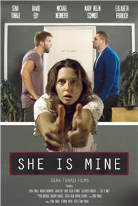 She is Mine (2017) Online