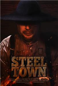 Steel Town (2014) Online