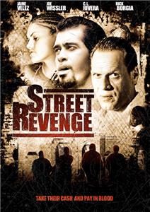 Street Revenge (2008) Online