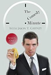 The Comedy Minute with Jason T. Gaffney Rushing to Judgment (2014– ) Online
