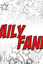 The Daily Fandom The Daily Fandom Vlog - New Game Series & Recent Updates (2014– ) Online