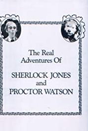 The Real Adventures of Sherlock Jones and Proctor Watson The Case of the Wilted Witness (1987– ) Online
