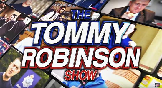 The Tommy Robinson Show  Online