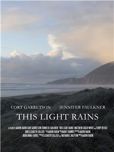 This Light Rains (2007) Online