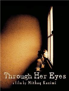 Through Her Eyes (2007) Online