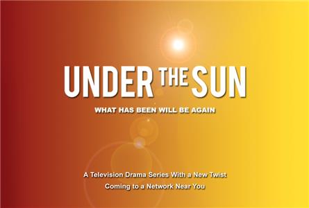 Under the Sun Restored (2013) Online