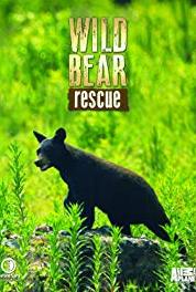 Wild Bear Rescue Mud & Guts (2017– ) Online