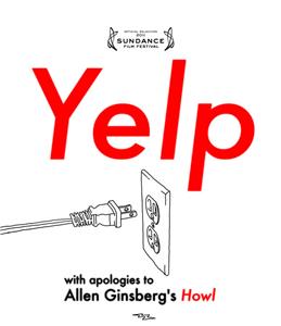 Yelp: With Apologies to Allen Ginsberg's 'Howl' (2011) Online
