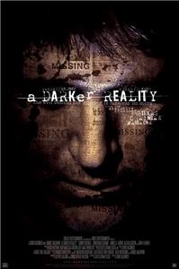 A Darker Reality (2008) Online