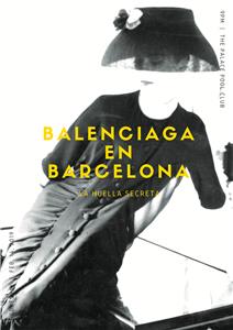 Balenciaga y la alta costura en Barcelona (2013) Online