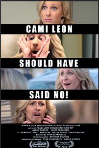 Cami Leon Should Have Said No (2015) Online