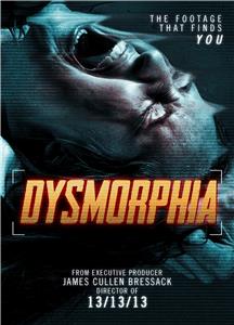 Dysmorphia (2014) Online