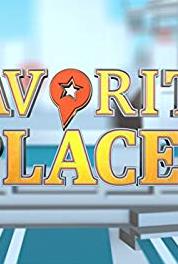 Favorite Places Episode #3.9 (2008– ) Online