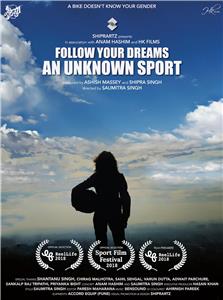Follow Your Dreams - An Unknown Sports (2018) Online
