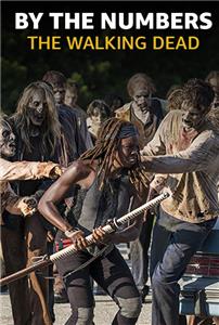 IMDb Originals By the Numbers: "The Walking Dead" (2015– ) Online