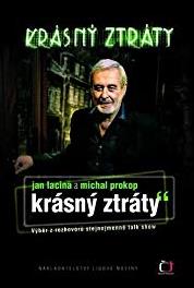 Krásný ztráty Episode dated 21 February 2008 (2000– ) Online