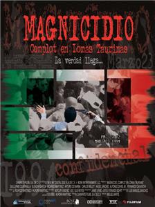 Magnicidio. Complot en Lomas Taurinas (2002) Online