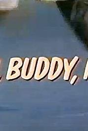 Run Buddy Run The Bank Holdup (1966–1967) Online