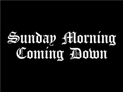 Sunday Morning Coming Down: SMCD (2016) Online