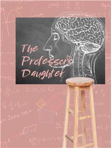 The Professor's Daughter (2007) Online