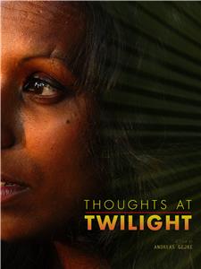 Thoughts at Twilight (2019) Online