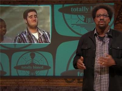 Totally Biased with W. Kamau Bell Episode #2.8 (2012–2013) Online