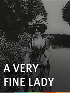 Une dame vraiment bien (1908) Online