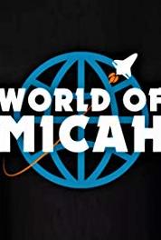 World of Micah 1887 Windermere School (2015– ) Online