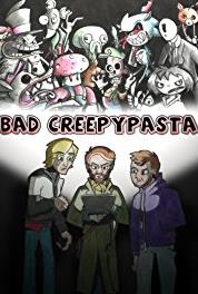 Bad Creepypasta Whistle (2013– ) Online