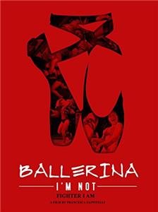 Ballerina I'm Not (2017) Online