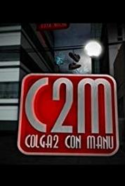 Colga2 con Manu Episode dated 17 December 2008 (2007–2009) Online