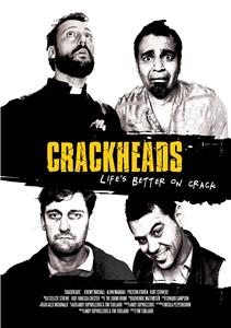Crackheads (2013) Online
