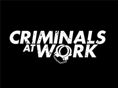 Criminals at Work  Online