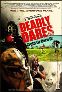 Deadly Dares: Truth or Dare Part IV (2011) Online