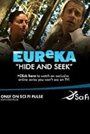 Eureka: Hide and Seek Part Seven (2006– ) Online