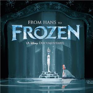 From Hans to Frozen: A Disney Documentary (2017) Online