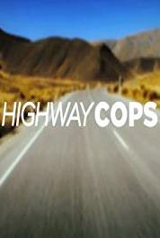 Highway Cops Episode #1.9 (2012– ) Online