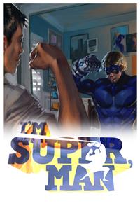 I'm Super, Man (2013) Online
