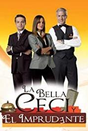 La bella Ceci y el imprudente Episode #1.27 (2009–2010) Online