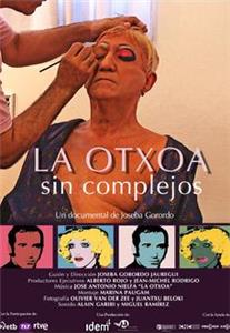 La Otxoa, sin complejos (2012) Online