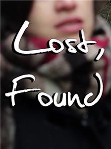 Lost, Found (2013) Online