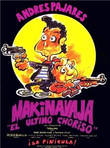 Makinavaja, el último choriso (1992) Online