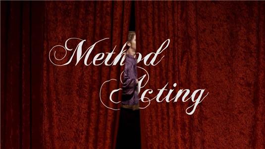 Method Acting (2011) Online