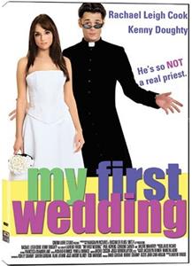 My First Wedding (2006) Online