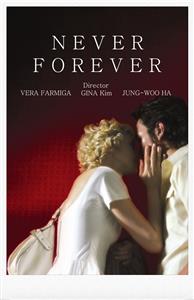 Never Forever (2007) Online