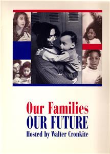 Our Families, Our Future (1994) Online