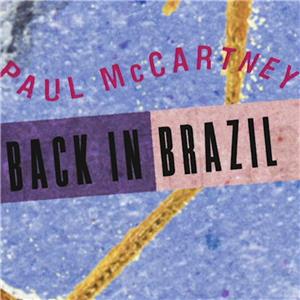Paul McCartney: Back in Brazil (2018) Online