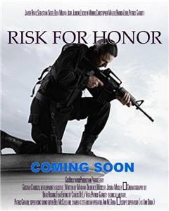 Risk for Honor (2015) Online