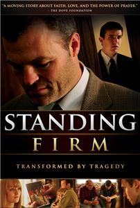 Standing Firm (2010) Online