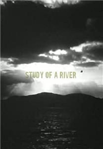 Study of a River (1997) Online